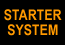 Starter System Trouble Indicator