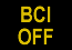 BCI OFF indicator