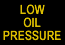 Low oil pressure indicator