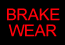 Break wear indicator