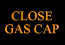 Close gas cap indicator